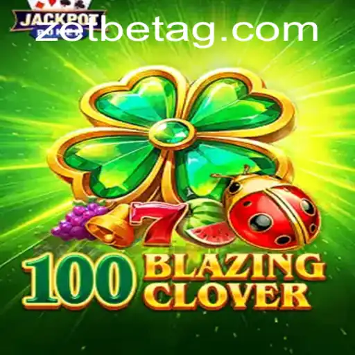 100BlazingClover: A New Era in Online Gaming with betao.bet.br